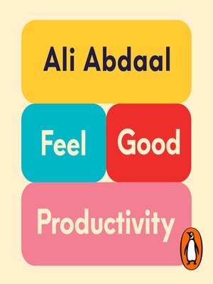 cover image of Feel-Good Productivity
